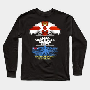 Northern Irish Grown With Aruban Roots - Gift for Aruban With Roots From Aruba Long Sleeve T-Shirt